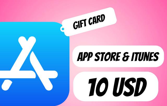 APP STORE & ITUNES 10 USD |